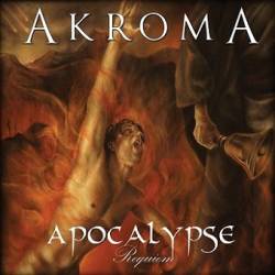 Akroma : Apocalypse (Requiem)